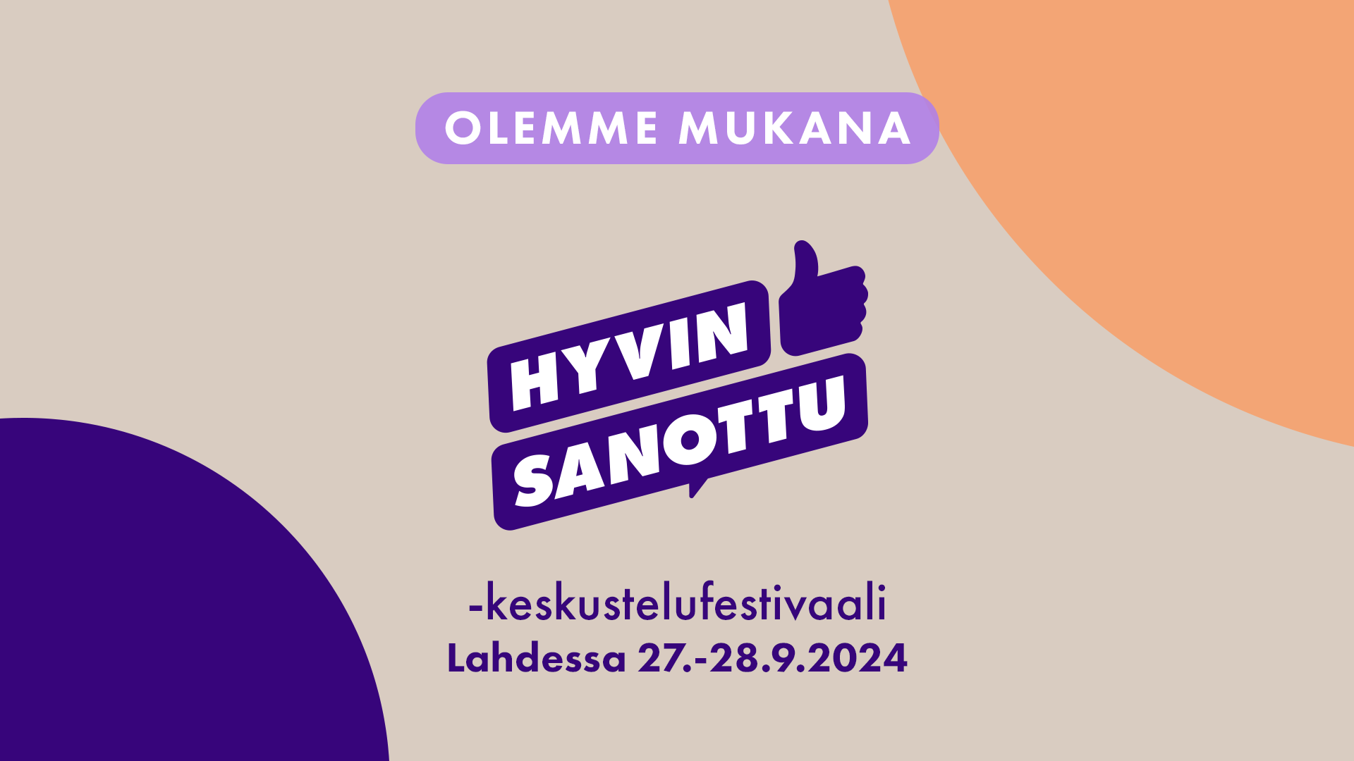 Hyvin Sanottu -keskustelufestivaali 2024 - Lahti